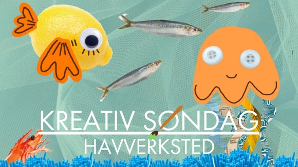 Kreativ søndag: Havverksted